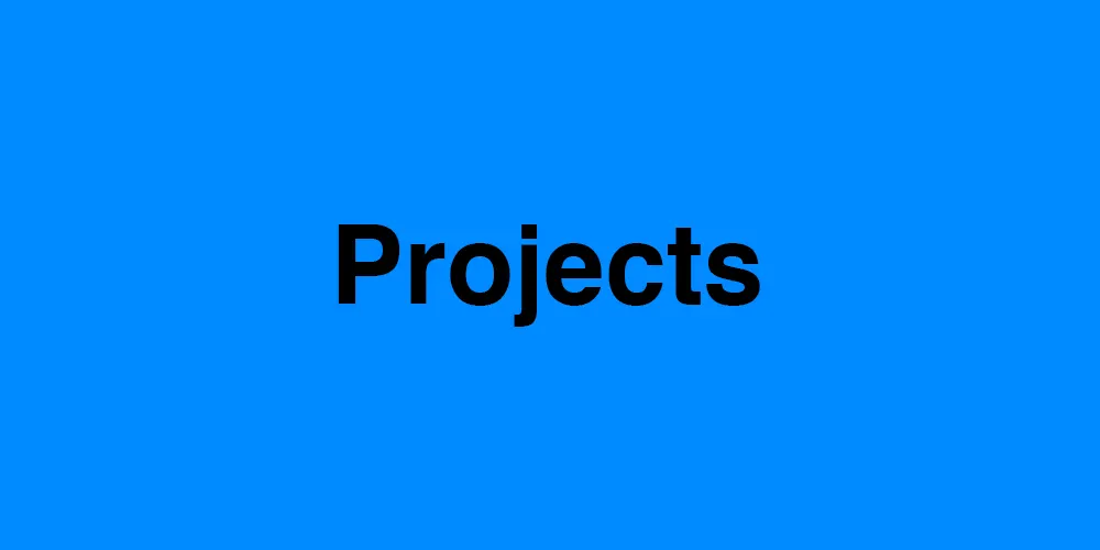 projects